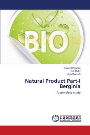 Natural Product Part-I Berginia de Rajani Chauhan