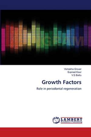 Growth Factors de Vishakha Grover