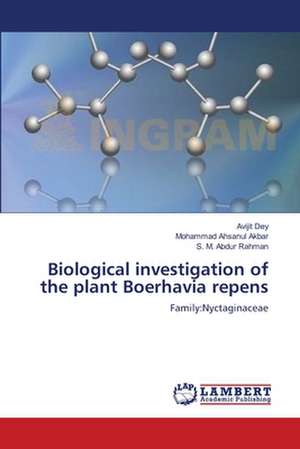 Biological investigation of the plant Boerhavia repens de Avijit Dey