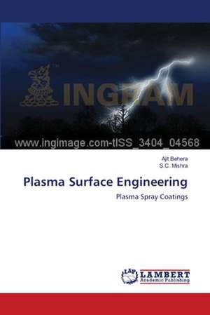 Plasma Surface Engineering de Ajit Behera