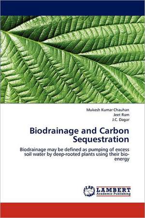 Biodrainage and Carbon Sequestration de Mukesh Kumar Chauhan