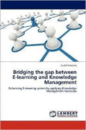 Bridging the gap between E-learning and Knowledge Management de Sushil Shrestha