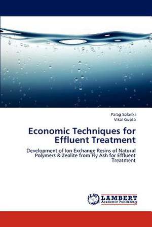 Economic Techniques for Effluent Treatment de Parag Solanki