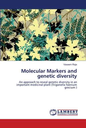 Molecular Markers and genetic diversity de Vaseem Raja