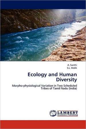 Ecology and Human Diversity de A. Santhi