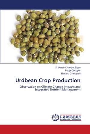 Urdbean Crop Production de Subhash Chandra Biyan