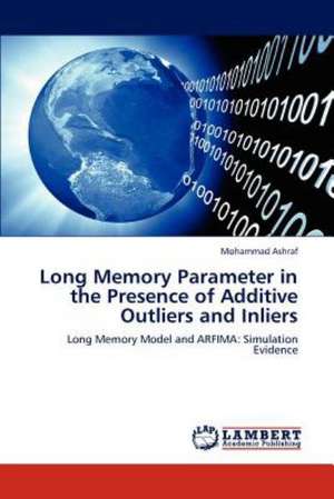 Long Memory Parameter in the Presence of Additive Outliers and Inliers de Mohammad Ashraf