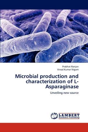 Microbial production and characterization of L-Asparaginase de Prabhat Ranjan