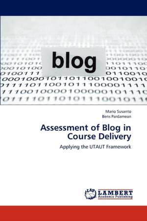 Assessment of Blog in Course Delivery de Mario Susanto