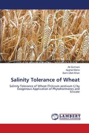 Salinity Tolerance of Wheat de Ali Gurmani