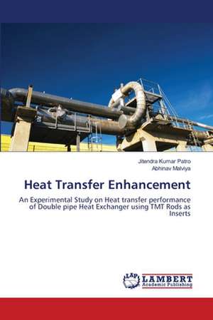 Heat Transfer Enhancement de Jitendra Kumar Patro