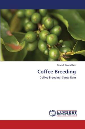 Coffee Breeding de Santa Ram Akundi