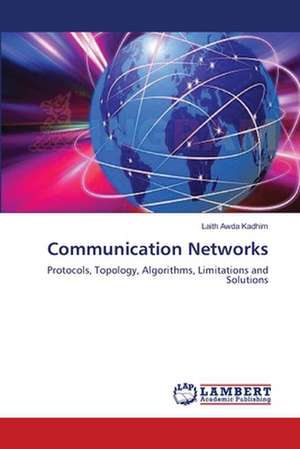 Communication Networks de Laith Awda Kadhim