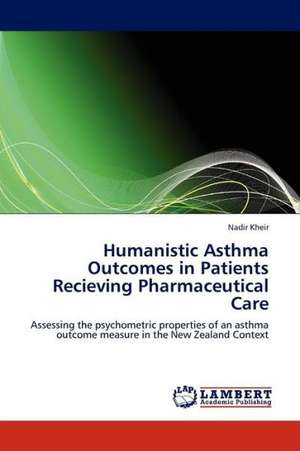 Humanistic Asthma Outcomes in Patients Recieving Pharmaceutical Care de Kheir Nadir