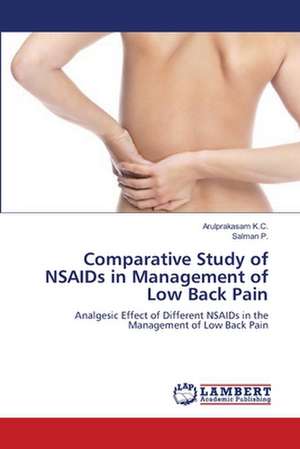 Comparative Study of NSAIDs in Management of Low Back Pain de Arulprakasam K.C.