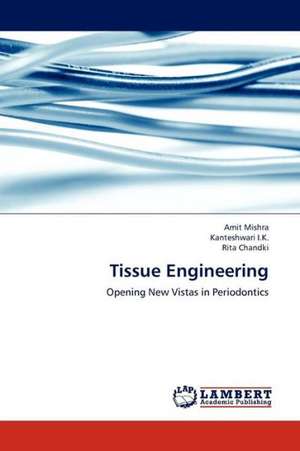 Tissue Engineering de Mishra Amit