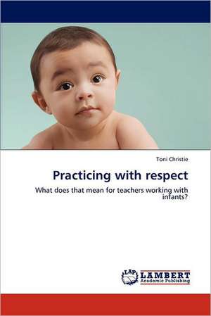 Practicing with respect de Toni Christie