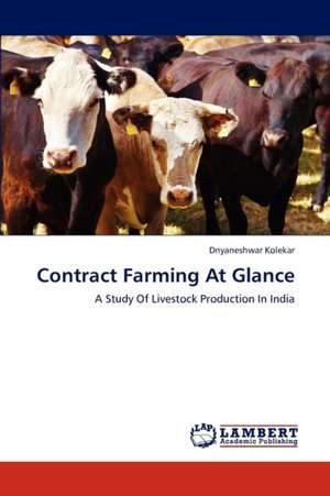 Contract Farming At Glance de Kolekar Dnyaneshwar