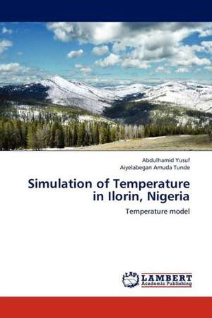 Simulation of Temperature in Ilorin, Nigeria de Yusuf Abdulhamid