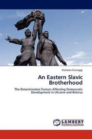 An Eastern Slavic Brotherhood de Starvaggi Nicholas