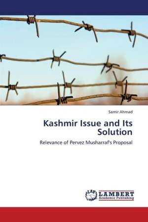 Kashmir Issue and Its Solution de Ahmad Samir