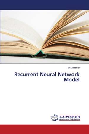 Recurrent Neural Network Model de Rashid Tarik