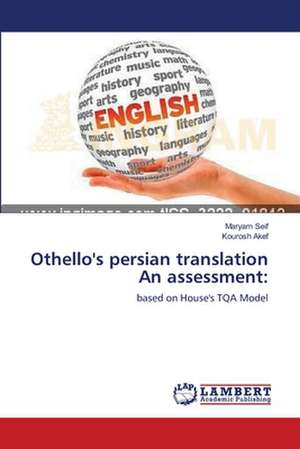 Othello's persian translation An assessment de Seif Maryam