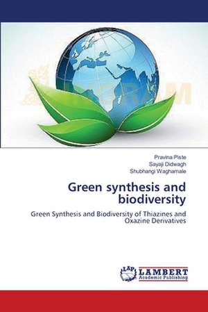 Green synthesis and biodiversity de Piste Pravina