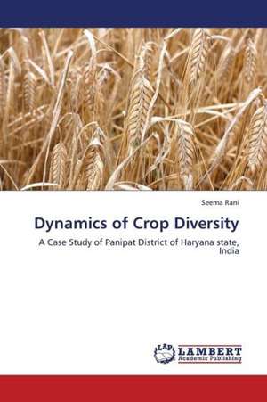 Dynamics of Crop Diversity de Rani Seema