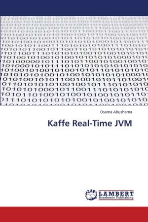 Kaffe Real-Time JVM de Abushama Osama