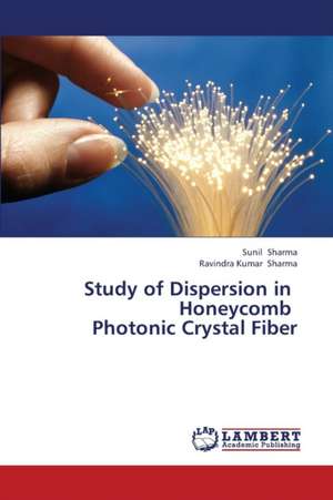 Study of Dispersion in Honeycomb Photonic Crystal Fiber de Sunil Sharma