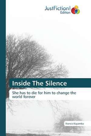 Inside The Silence de Francis Kayamba