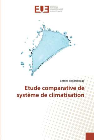 Etude comparative de système de climatisation de Bettina Tiendrebeogo