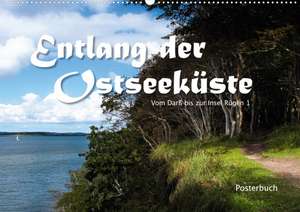 Entlang der Ostseeküste - Posterbuch (Posterbuch DIN A2 quer)