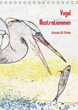 Vogel Illustrationen (Tischkalender immerwährend DIN A5 hoch) de Ursula Di Chito