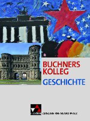 Buchners Kolleg Geschichte - Ausgabe Rheinland Pfalz. Lehrbuch de Dieter Brückner