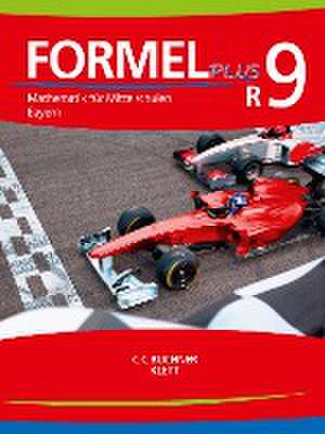 Formel PLUS Bayern R9 Schülerbuch de Friedrich Röckl