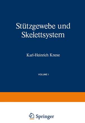 Stützgewebe und Skelettsystem de K.H. Knese