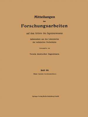 Mitteilungen über Forschungsarbeiten auf dem Gebiete des Ingenieurwesens: insbesondere aus Laboratorien der technischen Hochschulen de Josef Kirner