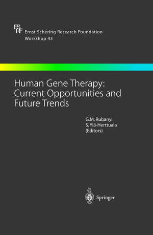 Human Gene Therapy: Current Opportunities and Future Trends de G. M. Rubanyi