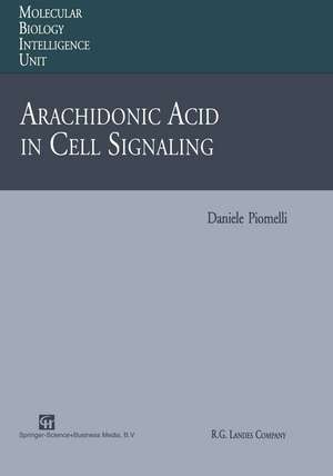 Arachidonic Acid in Cell Signaling de Daniele Piomelli