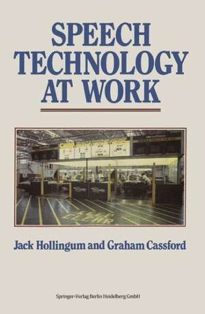 Speech Technology at Work de Jack Hollingum