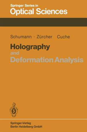 Holography and Deformation Analysis de W. Schumann