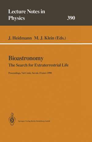 Bioastronomy: The Search for Extraterrestrial Life — The Exploration Broadens de Jean Heidmann