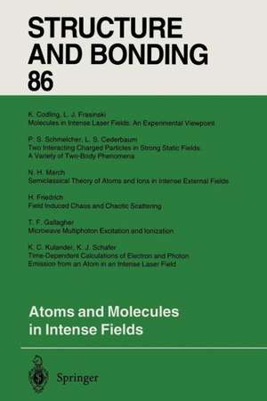 Atoms and Molecules in Intense Fields de L.S. Cederbaum