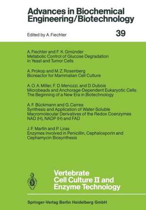 Vertebrate Cell Culture II and Enzyme Technology de A.F. Bückmann