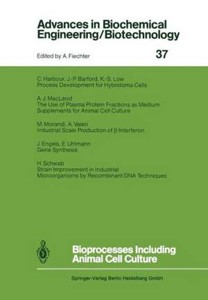 Bioprocesses Including Animal Cell Culture de J.P. Barford