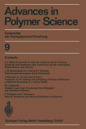 Advances in Polymer Science: Fortschritte der Hochpolymeren-Forschung de H.-J. Cantow