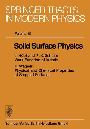 Solid Surface Physics de J. Hölzl