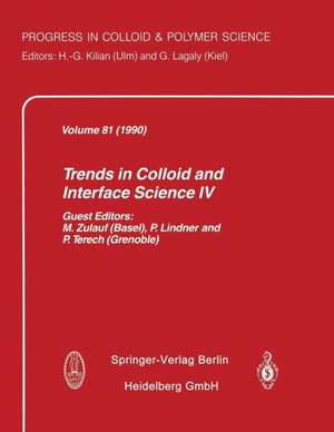 Trends in Colloid and Interface Science IV de M. Zulauf